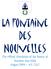La Fontaine Des Nouvelles. The Official Newsletter of the Barony of Fontaine dans Sable August 2009 ~ A.S. XLIV