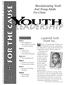 A Quarterly Publication of the Florida Conference Youth/Young Adult Department Winter 2000