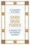 A Celebration of 40 years. Rabbi David Posner. A Spiritual Life, an endeavor sustained