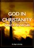 Seeking the Truth Series 2. God in Christianity. What Is His Nature? Dr. Naji I. Al-Arfaj