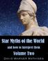 STAR MYTHS WORLD OF THE VOLUME TWO