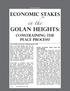 golan heights: Economic Stakes in the Constraining the Peace Process? 44 THE CHRONICLES, FALL 2009 POLITICS & POLICY