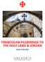 FRANCISCAN PILGRIMAGE TO THE HOLY LAND & JORDAN
