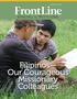 FrontLine. Filipinos Our Courageous Missionary Colleagues BRINGING THE TRUTH HOME. March/April 2015 $3.95