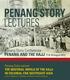 Penang Story Lecture THE MATERIAL WORLD OF THE HAJJ IN COLONIAL-ERA SOUTHEAST ASIA by Eric Tagliacozzo, Professor of History, Cornell University