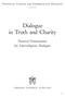 Dialogue in Truth and Charity