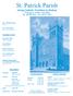 St. Patrick Parish MASSES. 29 Spring St., Nashua, N.H Tel Fax: PARISH STAFF CONFESSIONS OFFICE HOURS