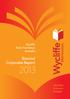 Wycliffe Bible Translators Australia. Biennial Corporate Report. Good News in Anyone s Language
