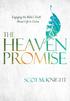 Praise for The Heaven Promise