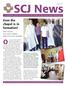SCJ News. Even the chapel is in formation! New novices, new novice master, and even a new novitiate. August 2017