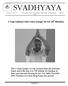 SVADHYAYA. Volume 3, Issue 1 A Newsletter from The Iyengar Yoga Centre of Hong Kong January 2005