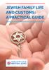 JEWISH FAMILY LIFE AND CUSTOMS: A PRACTICAL GUIDE. Jewish Family Life and Customs:
