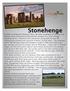 Stonehenge Was Build in Phases Phase One: Phase Two: Phase Three: