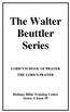 The Walter Beuttler Series