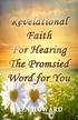 REVELATIONAL FAITH FOR HEARING THE PROMISED WORD FOR YOU