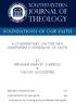 Theology. Journal of. Southwestern. Foundations of our faith. A Commentary on the new hampshire confession of faith