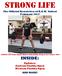 STRONG LIFE. The Official Newsletter of R.A.W. United February STRONG LIFE Team Captain Andrew Hung pulling strong at Last Chance 2016 INSIDE: