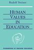 HUMAN VALUES IN EDUCATION