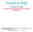 Fazail-e-Hajj. Virtues of Hajj By Shaykhul-Hadeeth Maulana Mohammed Zakariyya Kandhalwi (RA)