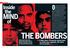 THE BOMBERS MIND. On the evening of Saturday, Inside the
