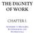 THE DIGNITY OF WORK CHAPTER I: ADDRESSES TO MANAGERS, ENTREPRENEURS, AND PROFESSIONALS