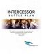 Intercessor Battle Plan Cleansing Stream Ministries Fall 2015 TABLE OF CONTENTS. Overall Strategy 2