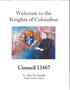Knights of Columbus. St John the Apostle Council P.O. Box 6793 Virginia Beach, VA 23456