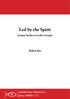Led by the Spirit. Lenten Studies in Luke s Gospel. Robert Bos. available from MediaCom - phone