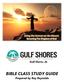 Gulf Shores, AL BIBLE CLASS STUDY GUIDE. Prepared by Ray Reynolds
