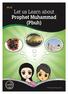 Let us Learn about Prophet Muhammad (Pbuh)