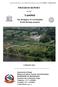 Lumbini The Birthplace of Lord Buddh World Heritage property SoC REPORT 1 February 2013 PROGRESS REPORT ON SOC. Lumbini