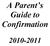 A Parent s Guide to Confirmation