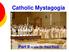 Catholic Mystagogia. Part II via Dr. Paul Ford