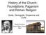 History of the Church: Foundations: Paganism and Roman Religion