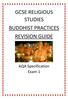GCSE RELIGIOUS STUDIES BUDDHIST PRACTICES REVISION GUIDE. AQA Specification Exam 1