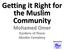 Getting it Right for the Muslim Community