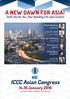 ICCC Asian Congress January 2016 Sunlake Hotel, Jakarta, Indonesia A NEW DAWN FOR ASIA! God s Yes for You, Your Working Life and Country!
