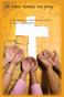 In your name, we pray. A Handbook of Prayers for use in school communities