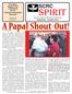 A Papal Shout-Out! SPIRIT SCRC. Providing Support and Leadership for the Catholic Charismatic Renewal. September / October 2014