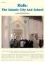 Kufa: The Islamic City And School. Report: Walid Abdul-Amir Alwan Photographs: Ahmed Abdul-Latif El-Melh