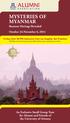 MYSTERIES OF MYANMAR Burmese Heritage Revealed October 24-November 6, 2014