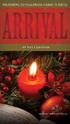 ADVENT ARRIVAL, The word. means. and it refers to the arrival of Jesus Christ into the world.