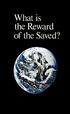 the Reward of the Saved?