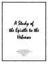 A Study of the Epistle to the Hebrews