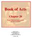 Book of Acts. Chapter 20. Theme: Third missionary journey Of Paul concluded