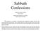 Sabbath Confessions. Originally compiled in 2000 by Dennis Fischer. Subsequent contributions compiled by The Eternal Church of God