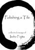 Polishing a Tile. collected essays of. Issho Fujita