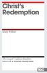 Christ s Redemption. The Gospel Coalition Booklets. Sandy Willson. Edited by D. A. Carson & Timothy Keller