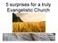 5 surprises for a truly Evangelistic Church