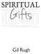 Spiritual Gifts Copyright 1978 by Indian Hills Community Church